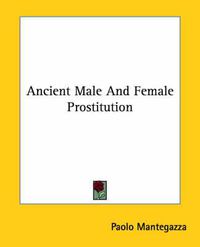 Cover image for Ancient Male and Female Prostitution