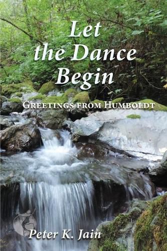 Cover image for Let the Dance Begin: Greetings From Humboldt