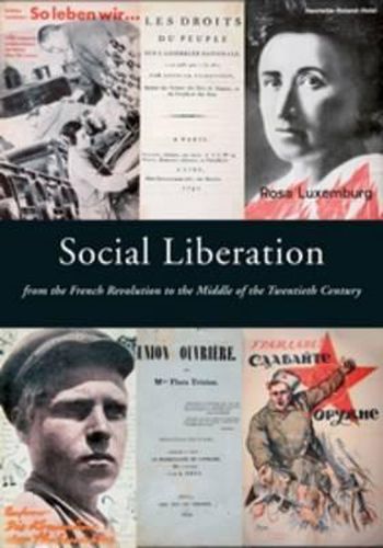 Cover image for Social Liberation from the French Revolution to the Middle of the Twentieth Century