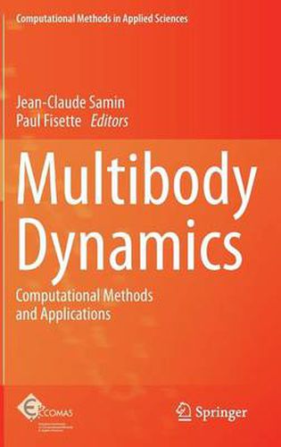 Cover image for Multibody Dynamics: Computational Methods and Applications