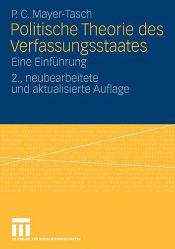 Politische Theorie Des Verfassungsstaates: Eine Einfuhrung