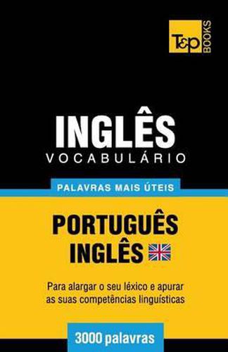 Cover image for Vocabulario Portugues-Ingles britanico - 3000 palavras mais uteis