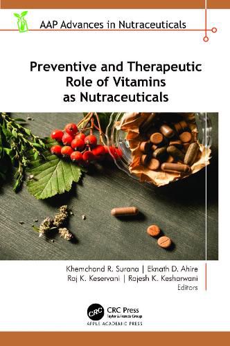 Cover image for Preventive and Therapeutic Role of Vitamins as Nutraceuticals