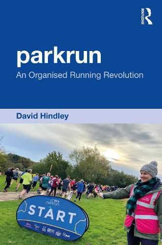 Cover image for parkrun: An Organised Running Revolution