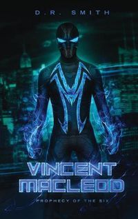 Cover image for Vincent Macleod: Prophecy of The Six