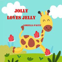 Cover image for Jolly Loves Jelly