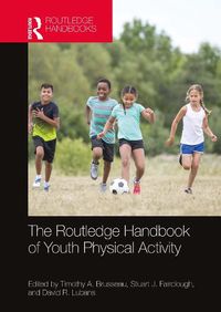 Cover image for The Routledge Handbook of Youth Physical Activity