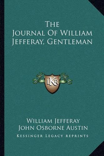 The Journal of William Jefferay, Gentleman