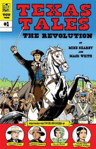 Cover image for Texas Tales Illustrated: The Revolution