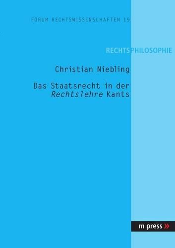 Cover image for Das Staatsrecht in Der Rechtslehre Kants