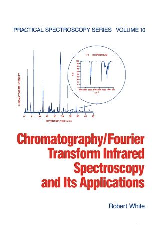 Cover image for Chromatography/Fourier Transform Infrared Spectroscopy and Its Applications