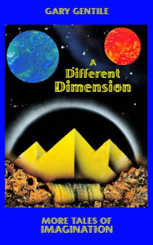 Cover image for A Different Dimension: More Tales of Imagination