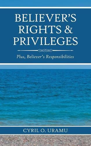 Cover image for Believer'S Rights & Privileges