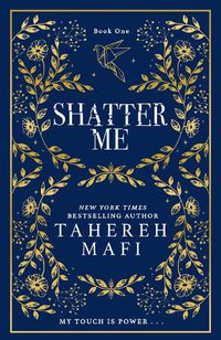 Cover image for Shatter Me