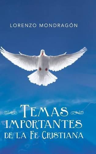 Cover image for Temas importantes de la Fe Cristiana