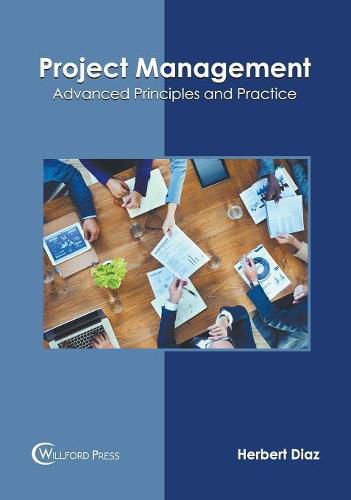 Cover image for Project Management: Advanced Principles and Practice