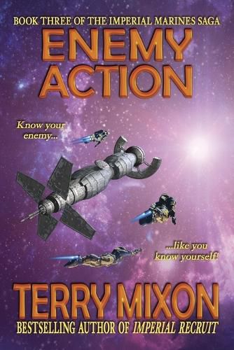 Cover image for Enemy Action (Book 3 of The Imperial Marines Saga)