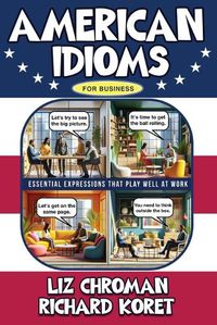 Cover image for American Idioms for Business