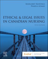 Cover image for Ethical & Legal Issues in Canadian Nursing