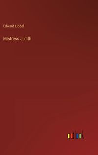 Cover image for Mistress Judith