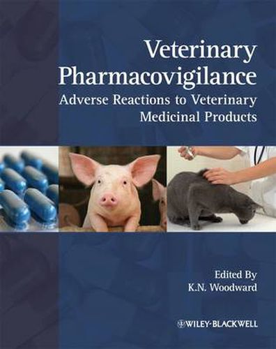 Cover image for Veterinary Pharmacovigilance: Adverse Reactions to Veterinary Medicinal Products