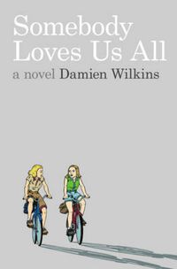 Cover image for Somebody Loves Us All