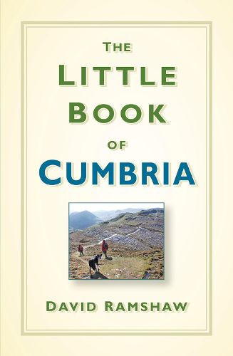 Cover image for The Little Book of Cumbria
