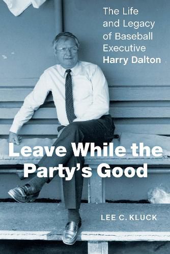 Cover image for Leave While the Party's Good
