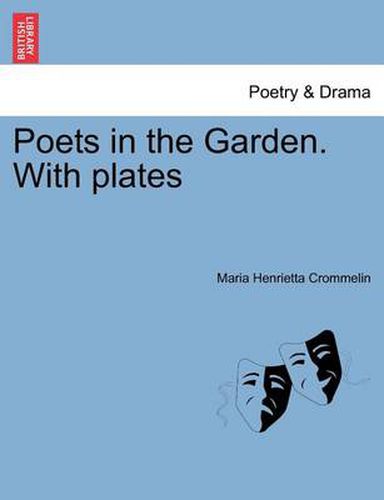 Cover image for Poets in the Garden. with Plates