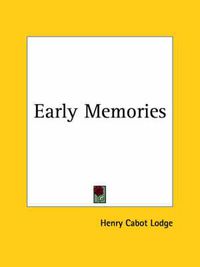 Cover image for Early Memories (1913)