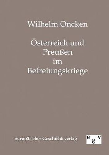 Cover image for OEsterreich und Preussen im Befreiungskriege