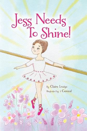 Cover image for Jess Needs to Shine!