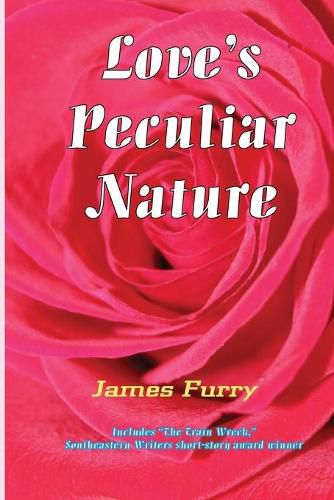 Love's Peculiar Nature