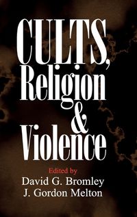 Cover image for Cults, Religion, and Violence