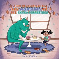 Cover image for Livre de coloriage de les monstres et les extraterrestres: Pour les enfants de 4 a 8 ans