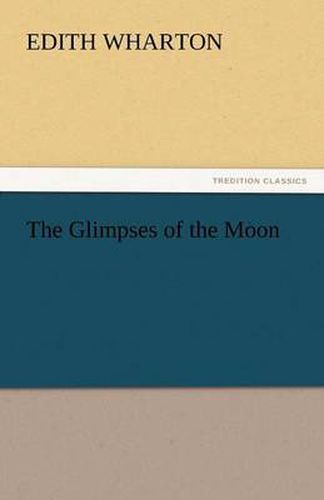 Cover image for The Glimpses of the Moon
