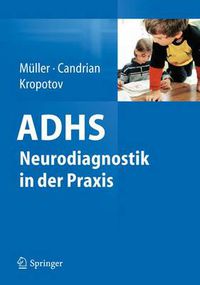 Cover image for ADHS - Neurodiagnostik in der Praxis