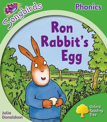 Cover image for Oxford Reading Tree: Level 2: More Songbirds Phonics: Ron Rabbit's Egg