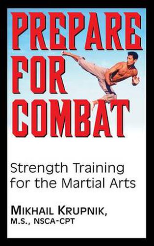 Cover image for Prepare for Combat: Strength Training for the Martial Arts