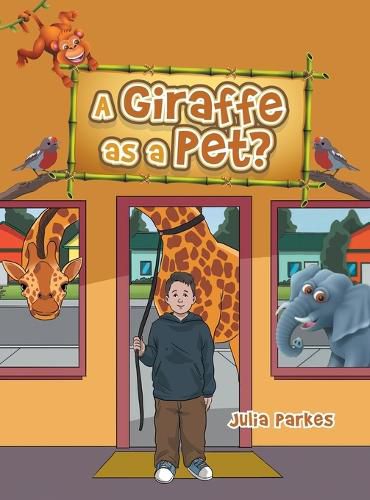 Cover image for A Giraffe as a Pet?