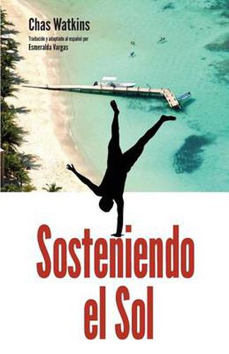 Cover image for Sosteniendo El Sol