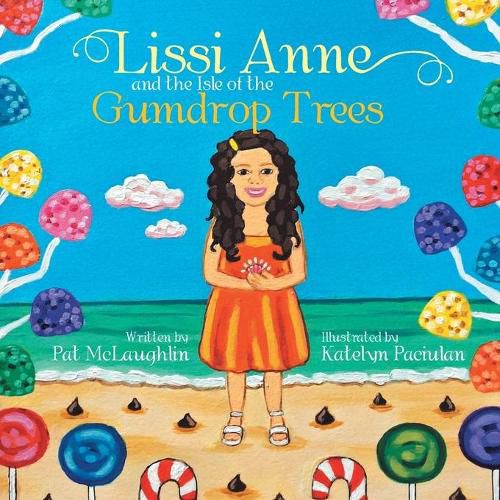 Cover image for Lissi Anne and the Isle of the Gumdrop Trees