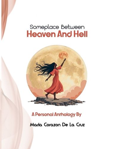 Cover image for SomePlace Between Heaven and Hell