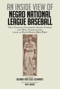 Cover image for An Inside View of Negro National League Baseball