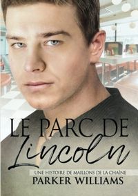 Cover image for parc de Lincoln