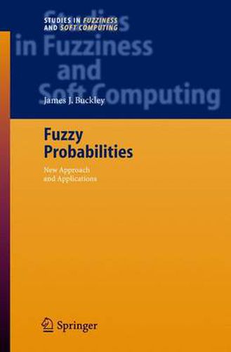 Cover image for Fuzzy Probabilities: New Approach and Applications