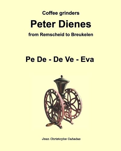 Cover image for Coffee grinders Peter Dienes