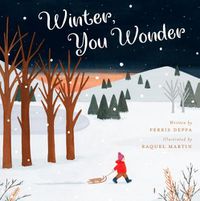 Cover image for Winter, You Wonder