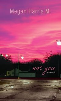 Cover image for Not You