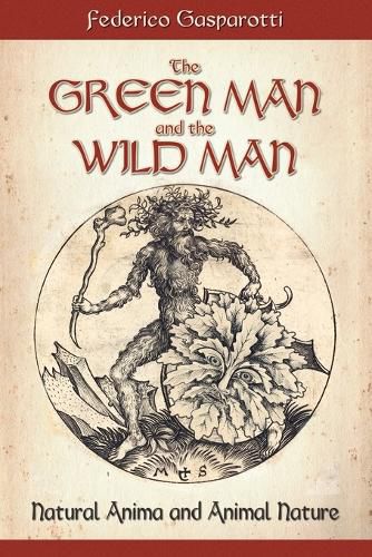 Cover image for The Green Man and the Wild Man
